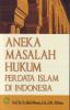 Aneka Masalah Hukum Perdata Islam di Indonesia
